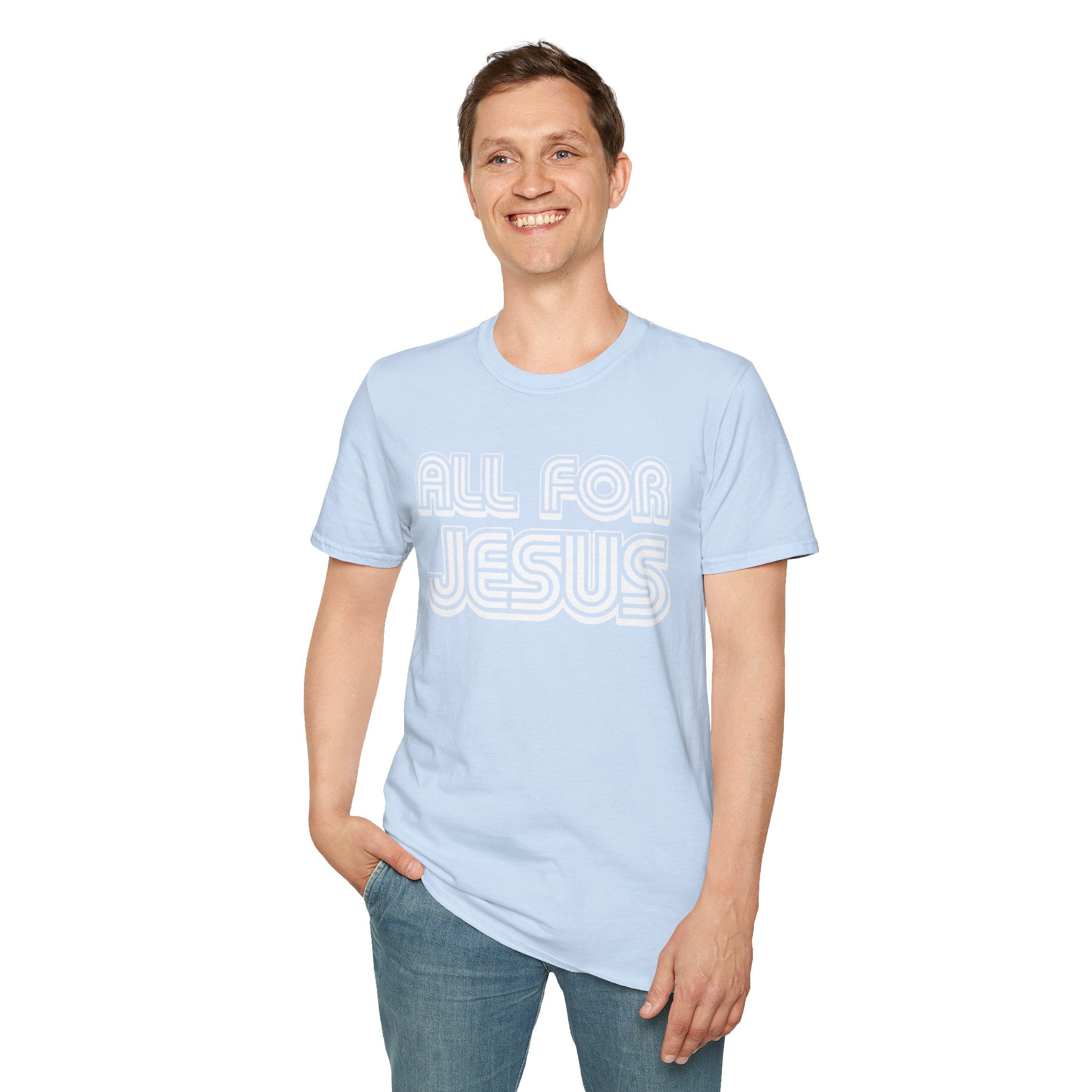 All for Jesus | Lightweight T-Shirt