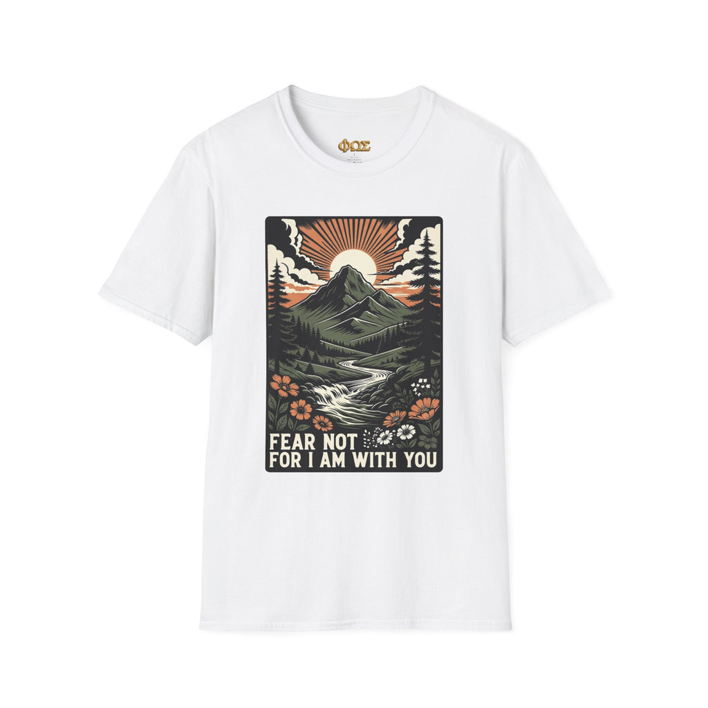 Fear Not For I Am With You  | Lightweight T-Shirt