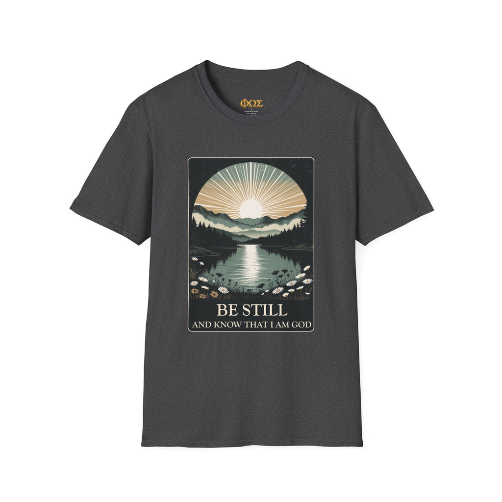 Be Still | Lightweight T-Shirt