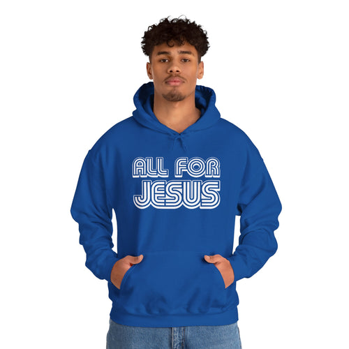All For Jesus | Hoodie - Limited Edition